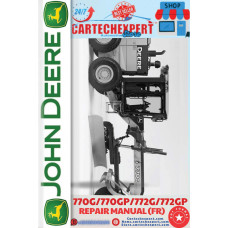 JOHN DEEERE  770G, 770GP, 772G , 772GP GRADER  REPAIR MANUAL 