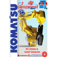 KOMATSU EXCAVATOR  PC 3000-6  SHOP MANUAL